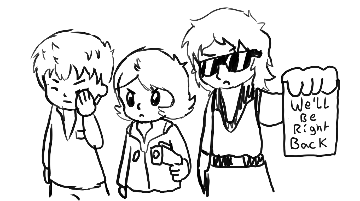 We'll be right back!